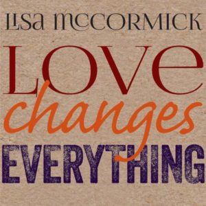 Love Changes everything cover
